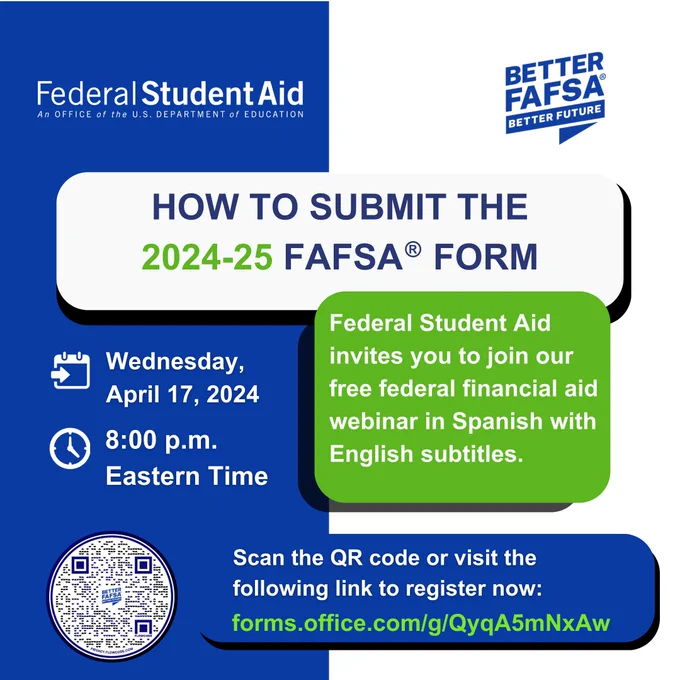 How to Submit the 2024-25 FAFSA Form Webinar flyer.