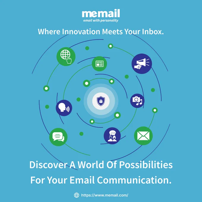 MeMail - Where innovation meets your inbox. Discover a world of possibilities for your email communication.

Where innovation meets your emails, explore a realm of possibilities for seamless communication. The power of personalized emails, cutting-edge features, and a user-friendly interface. Say goodbye to the mundane and embrace a dynamic world of email innovation.  
Join us on a journey where your inbox becomes a hub of creativity and efficiency. 

Visit us at MeMail.com for more!

https://www.memail.com/features