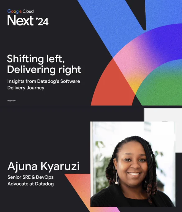 Screenshot talk title and headshot page saying "Google Cloud Next - Shifting Left, Delivering Right: Insights from Datadog's Software Delivery Journey.