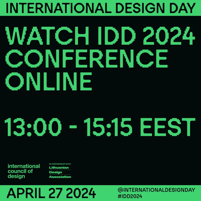 International Design Day. Watch IDD2024 conference online: 13:00-15:15 EEST, 27 April 2024.