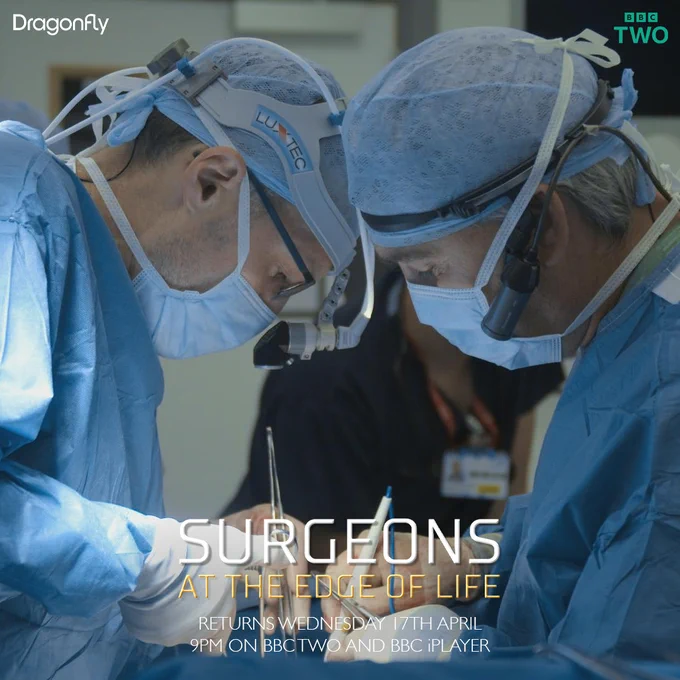 UHS Surgeons at work on a patient. Words read: Surgeons at the edge of life. Returns Wednesday 17 April 9pm on BBC Two and BBC iPlayer.