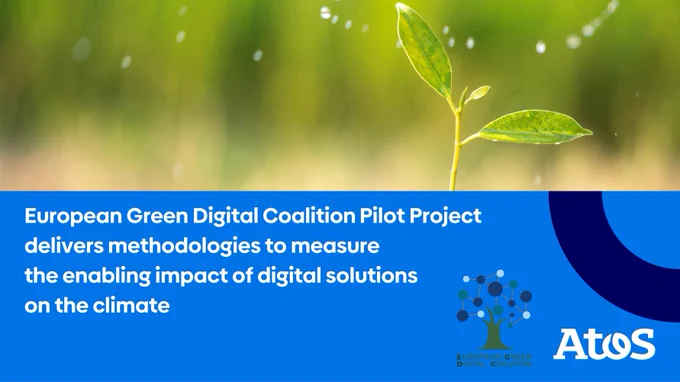 European Green Digital Coalition Pilot Project delivers methodologies to measure the enabling impact of digital solutions on the climate - European Green Digital Coalition
