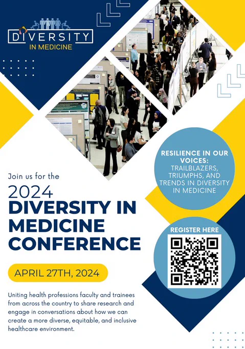 Flyer advertising the 2024 diversity  in medicine conference. April 27, 2024.
