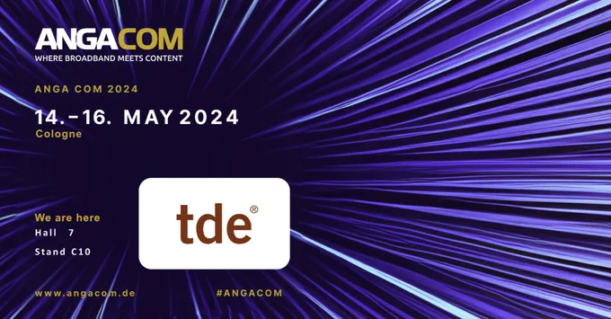 tde Logo on the exhibition's ANGA COM event motif, blue coloured background with many fibre optic cables and all information concerning the exhibition, data and where to find tde at the Köln Messe: 14. to 16. May 2024 in hall 7 at booth number C10.