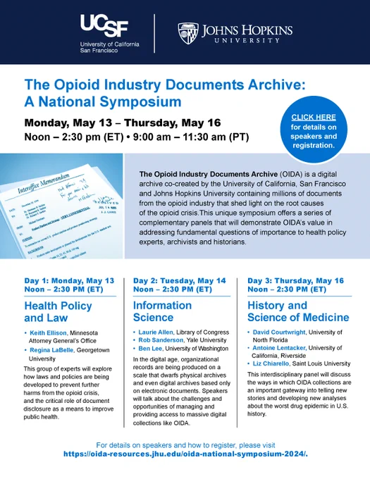 Flyer advertising The Opioid Industry Documents Archive National Symposium, May 13-16, 2024, with sessions on Health Policy and Law, Information Science, and History and Science of Medicine.