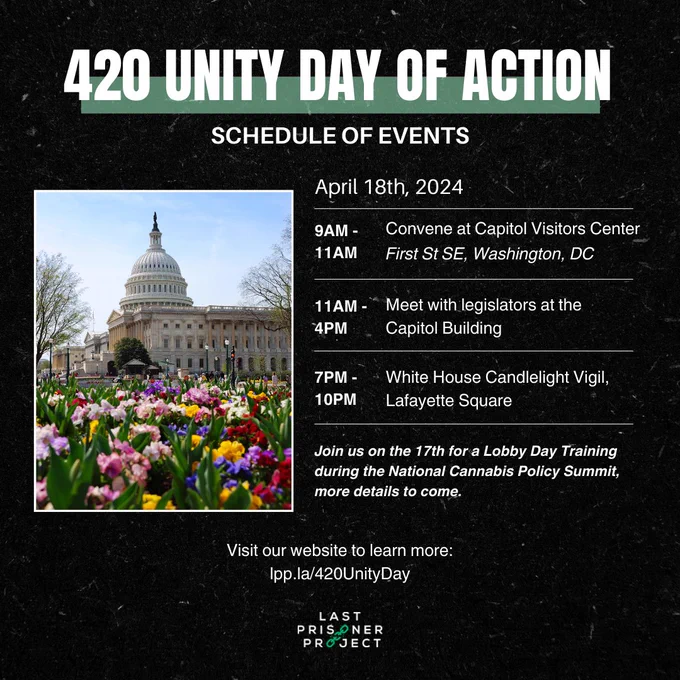 Schedule of Events for “420 Unity Day of Action” on Thursday, April 18 in Washington, D.C.