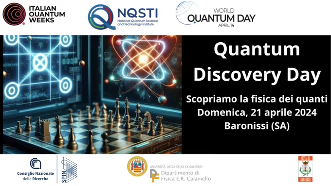 Il progetto delle Italian Quantum Weeks  coordinato dall'Istituto di Fotonica e Nanotecnologie (IFN) del CNR fa tappa a Salerno. L'evento inaugurale dal titolo Quantum Discovery Day intende celebrare il World Quantum Day.