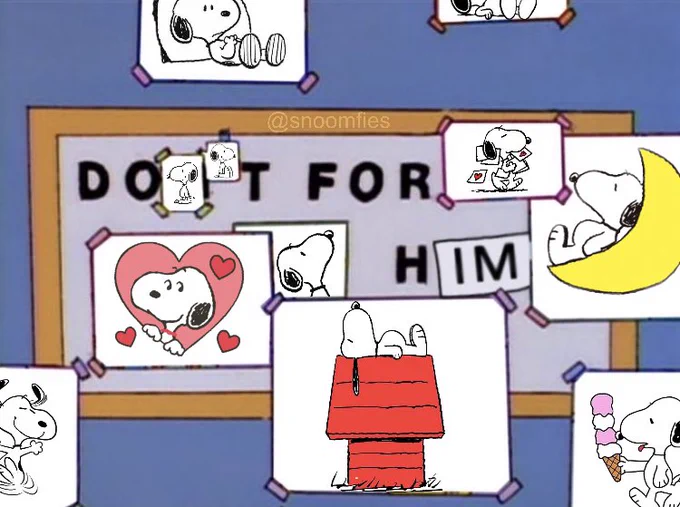 A photo of a bulletin board that says “do it for him” with several snoopy photos