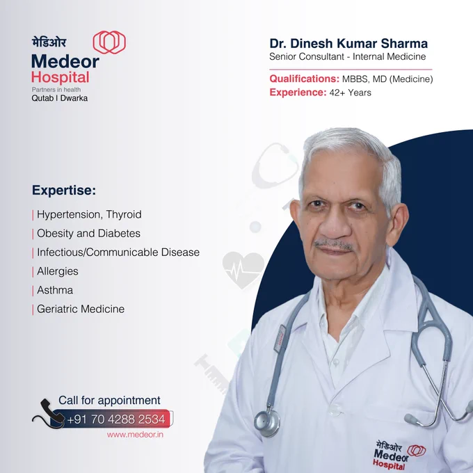 Top Internal Medicine Doctor in Dwarka | Dr. Dinesh Kumar Sharma 