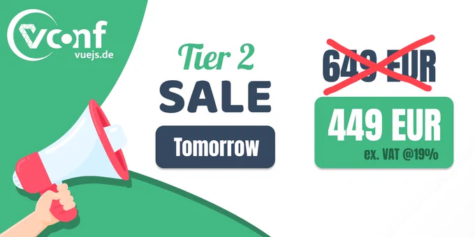 Banner of vuejs.de Conf in Bonn, dated October 8-9, 2024, announcing the TIER 2 sale, starting tomorrow April 23rd, 2024.