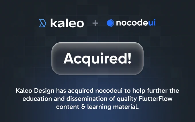 Kaleo Design has acquired nocodeui to help further the education and dissemination of quality FlutterFlow content & learning material. Kaleo Design is a leading design agency developing FlutterFlow applications for clients, startups and entrepreneurs.