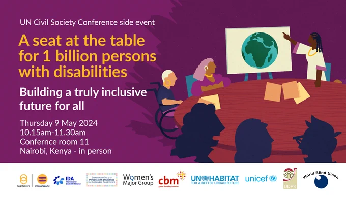 UN Civil Society Conference side event: A seat at the table for 1 billion persons with disabilities. Building a truly inclusive future for all. Thursday 9 May 2024. 10:15am - 11:30am. Conference room 11. Nairobi, Kenya - in person. Illustration of a diverse group of young people seated around a table with a presentation taking place.
