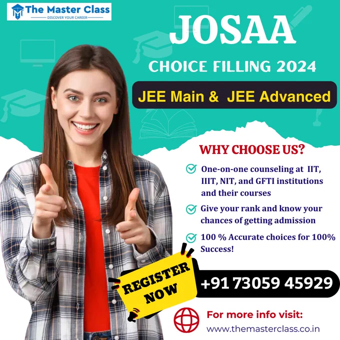 🚀 Unlock Your Path to Success with JOSSA Choice Filling 2024! 🎓

WHY CHOOSE US?

👉🏻One-on-one counseling at IIT, IIIT, NIT, and GFTI institutions and their courses

👉🏻Give your rank and know your chances of getting admission

👉🏻100 % Accurate choices for 100% Success!

For More Details Contact Us: 91 73059 45929

Visit Our Website: www.themasterclass.co.in

#jee #jeemain #jeemains #jeeadvanced #jee #jeeadvance #education #career #careerguidance #careerguidancecounselling #choicefilling #josaa #josaachoicefilling