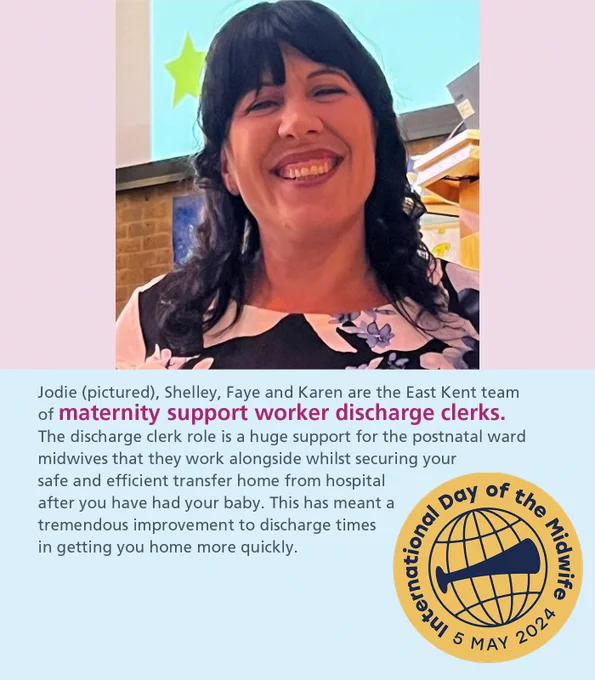 International Day of the Midwife graphic with image and text highlighting different teams - image and text featuring the maternity support worker discharge clerks