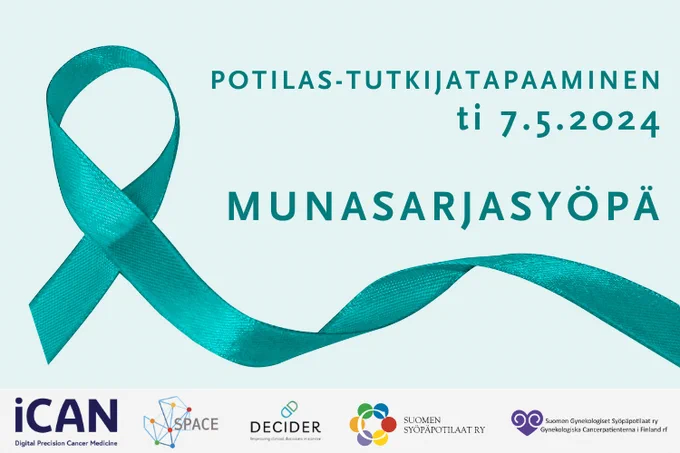 Kuvassa turkoosi munasarjasyöpänauha ja teksti POTILAS-TUTKIJATAPAAMINEN ti 7.5.2024 MUNASARJASYÖPÄ