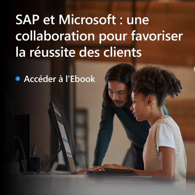 Deux personnes travaillant sur ordinateur. Le texte dit : « S A P et Microsoft : une collaboration pour favoriser la réussite des clients. Accéder à l'Ebook. »