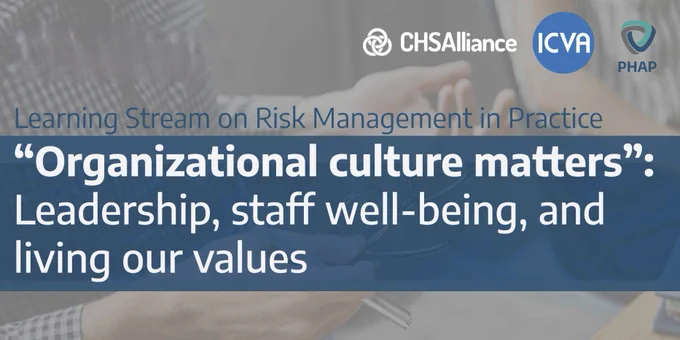 “Organizational culture matters”: Leadership, staff well-being, and living our values