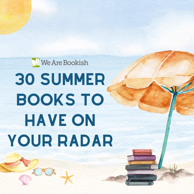 "30 Summer Books to Have On Your Radar" on a watercolor illustration of books, an umbrella, and a beach