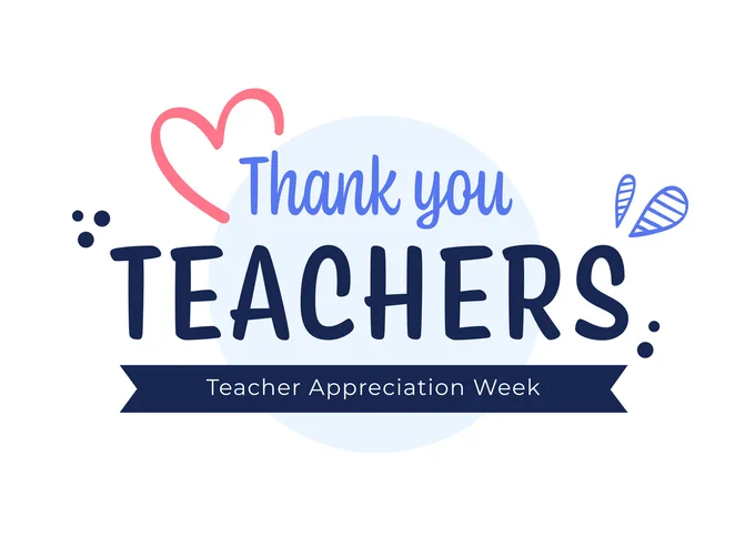Flowery text that says Thank you teachers. Teacher Appreciation Week.