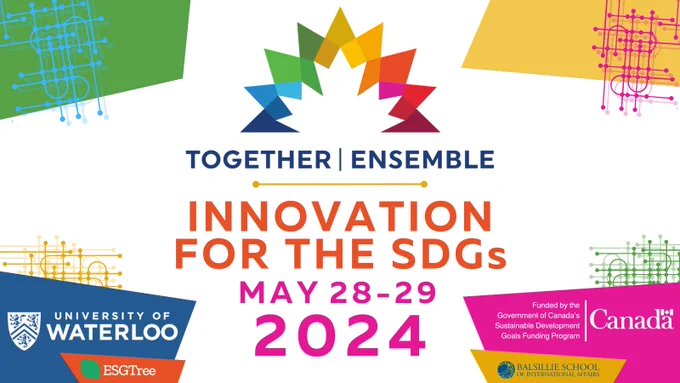 TOGETHER | ENSEMBLE
INNOVATION FOR THE SDGS
MAY 28-29
2024