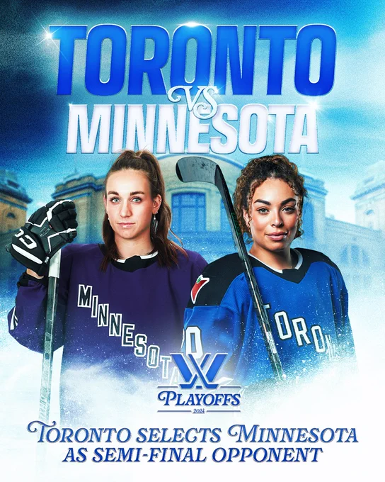 A graphic for PWHL Toronto's team selection for the 2024 Semi-Finals. 

It reads: 
Toronto vs Minnesota
Toronto selects Minnesota as Semi-Final opponent

There are cutouts of PWHL Minnesota's Taylor Heise and PWHL Toronto's Sarah Nurse.