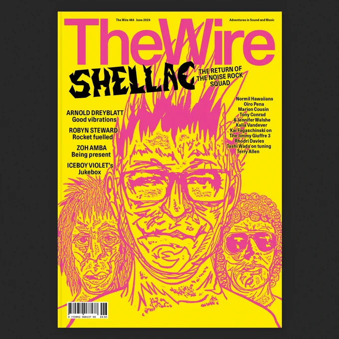 The Wire 484 front cover, featuring Shellac, illustrated by Savage Pencil.

The magazine cover has an acid yellow background with a hot pink The Wire logo and pink illustration of the three members of US group Shellac, drawn in a scratchy style. The band name is positioned under The Wire logo and hand drawn in pointy lettering.