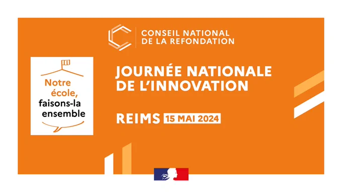 Conseil national de la refondation - Notre école, faisons-la ensemble

Journée nationale de l'innovation à Reims, le 15 mai 2024