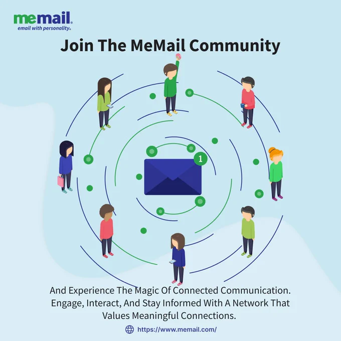Join the MeMail community and experience the magic of connected communication. Engage, interact, and stay informed with a network that values meaningful connections. 

We're thrilled to invite you to join our vibrant MeMail community! Experience the power of connected communication as we embark on a journey of engagement, interaction, and staying informed together. Connect with like-minded individuals, share experiences, and be a part of something special. 
Let's build a network that values meaningful connections and embraces the beauty of digital relationships. Join us now and witness the magic unfold!

Visit us at MeMail.com for more!

https://www.memail.com/features