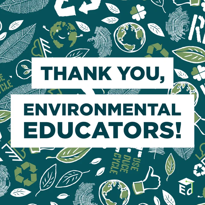 Thank you, environmental educators!