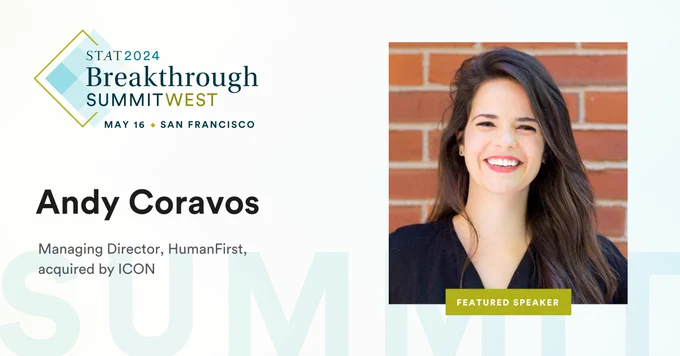 A promotional speaker card for STAT Breakthrough Summit West features a headshot of Andy Coravos and reads "Andy Coravos, Managing Director, HumanFirst, acquired by ICON"