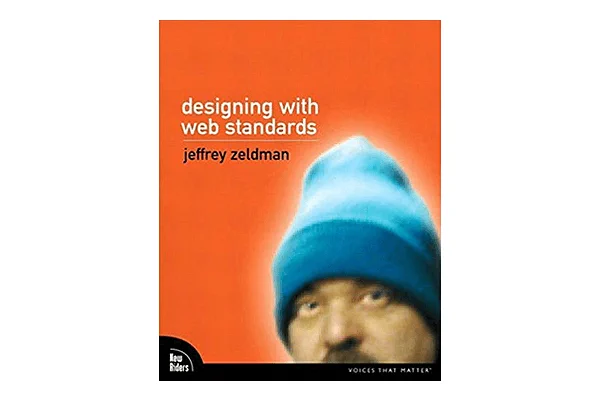 Jeffrey Zeldman – Designing with Web Standards in 2003