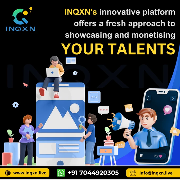 💡 "INQXN: Where Talent Meets Opportunity." 🚀
✨Tired of the same old routine? Ready to showcase your talents in a whole new way? Look no further than INQXN's innovative platform! 💼💡
Say goodbye to traditional methods and hello to a fresh approach to showcasing and monetizing your skills. 💼✨ 
Join the movement and start earning for your talents today!💡
#INQXN #ShowcaseYourTalent #MonetizeSuccess #NetworkingSolution #BusinessSuccess #ConnectCollaborateSucceed #ProfessionalGrowth #CareerAdvancement #InnovativePartnerships 
