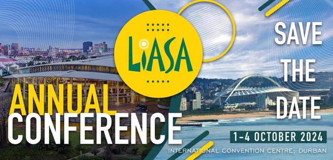 LIASA Conference 2024. Durban International Convention Centre 1-4 October 2024. Save the date. 