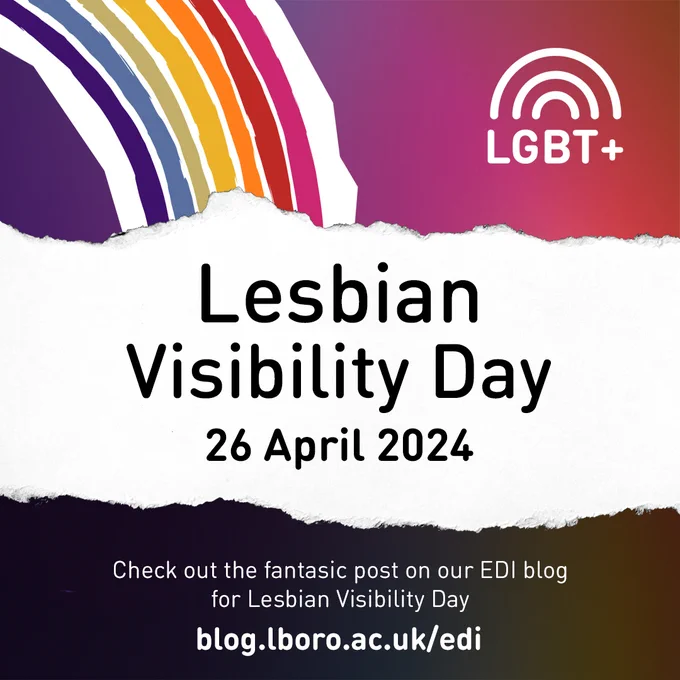 Lesbian Visibility Day - 26 April 2024
