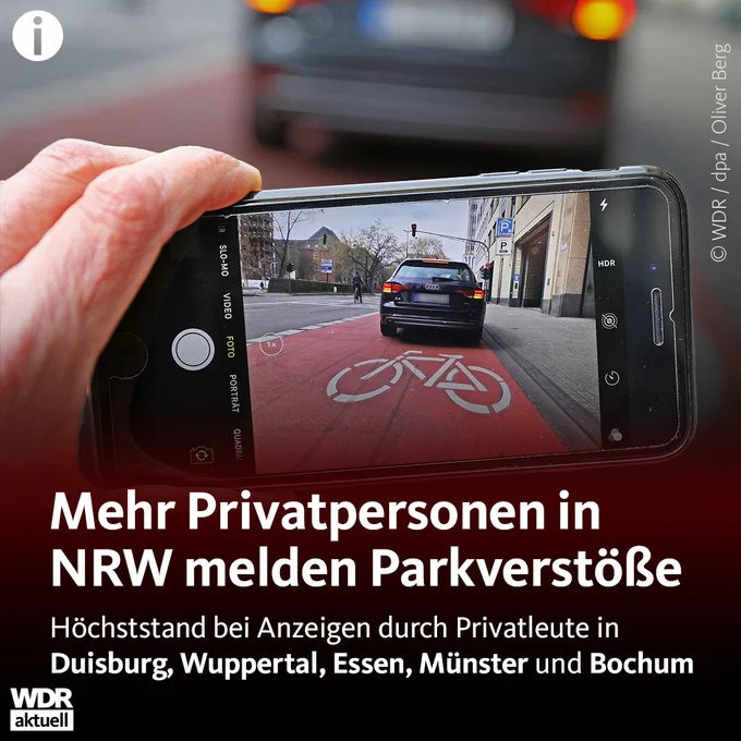 Auf der WDR-Grafik: Mit einem Smartphone wird ein Auto fotografiert, das auf einem Fahrradweg steht. Dazu der Text: "Mehr Privatpersonen in NRW melden Parkverstöße. Höchststand bei Anzeigen durch Privatleute in Duisburg, Wuppertal, Essen, Münster und Bochum."