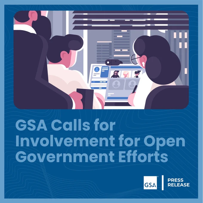 3D illustration of people in an office looking at a computer screen during a virtual meeting. The headline underneath reads: GSA Calls for Involvement for Open Government Efforts In the lower right corner is the white GSA StarMark logo and the words: Press Release.