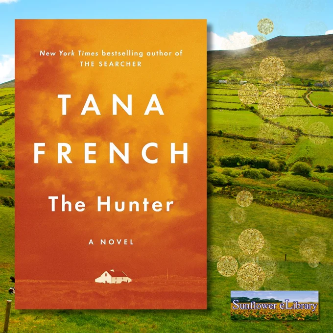 The Hunter by Tana French; available on Sunflower eLibrary