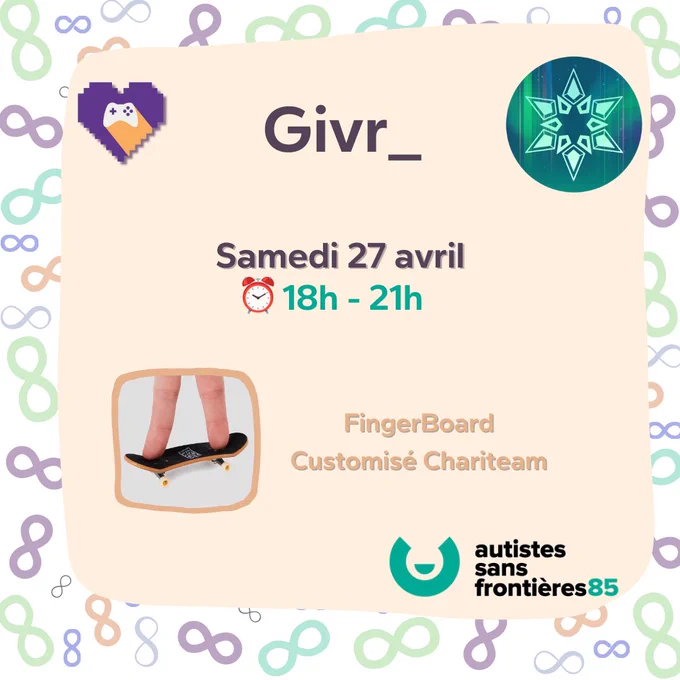 Givr_ customise un FingerBoard à l'effigie de la Chariteam Samedi 27 avril de 18h à 21h.

Il y figure le logo du collectif La Chariteam et celui de l'association Autistes Sans Frontières 85.

Le fond comporte des signes infinis de toutes les couleurs.