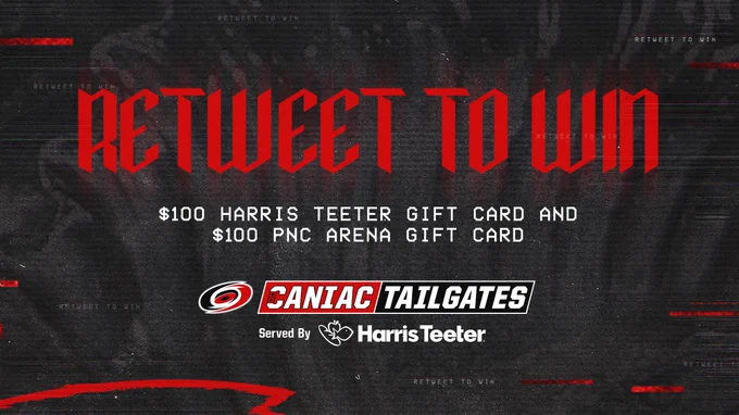 Graphic promoting a RT to win contest for a $100 Harris Teeter gift card and $100 PNC Arena gift card 