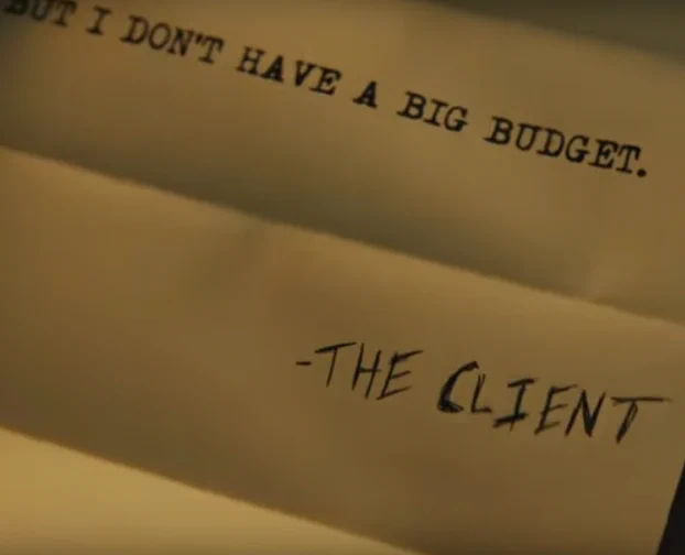 A still from Teamwork's film - it's a note from the client that says:

I don't have a big budget.

