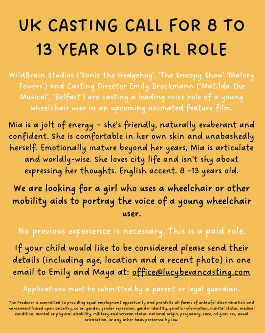 If your child would like to be considered please send their details (including age, location and a recent photo) in one email to Emily and Maya at: office@lucybevancasting.com.