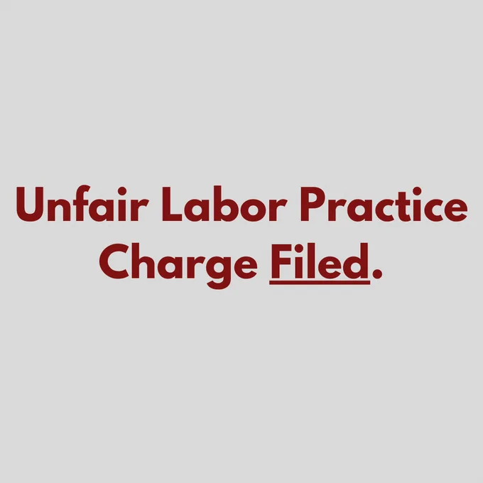 Unfair Labor Practice Charge Filed.