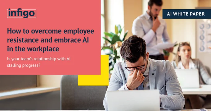 How to overcome employee resistance and embrace AI in the workplace 