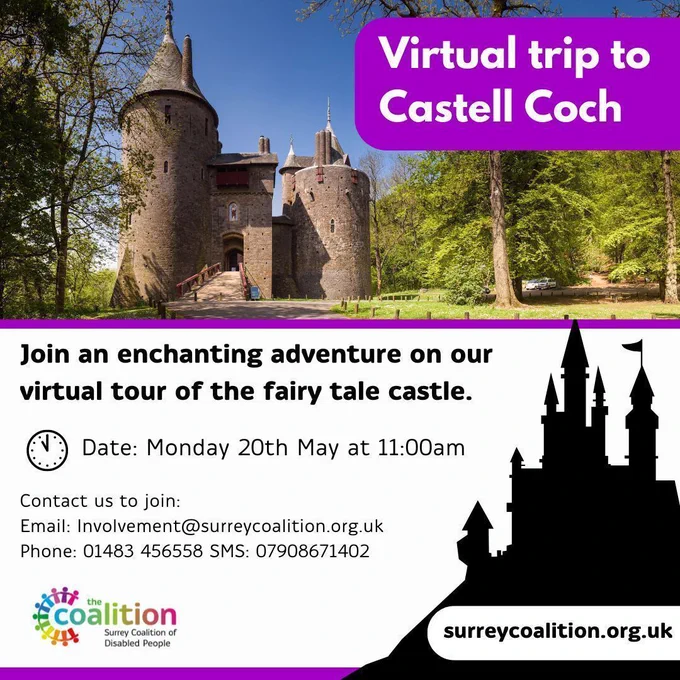 Poster for the virtual trip to Castell Coch. At the top of the poster is an image of the castle surrounded by trees and with a clear blue sky. Below the image is the text in the post description and a graphic of a castle.