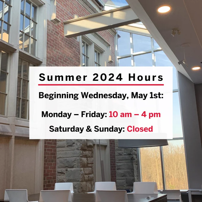 Summer 2024 Hours

Beginning Wednesday, May 1st:

Monday – Friday: 10 am – 4 pm

Saturday & Sunday: Closed
