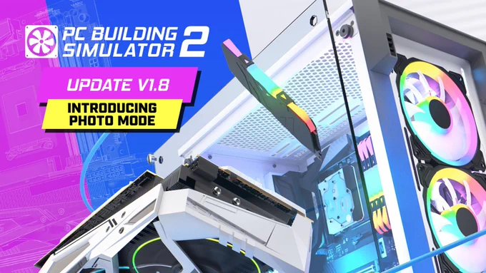 Image shows a banner for the latest patch notes version of PC Building Simulator 2 (v1.8)