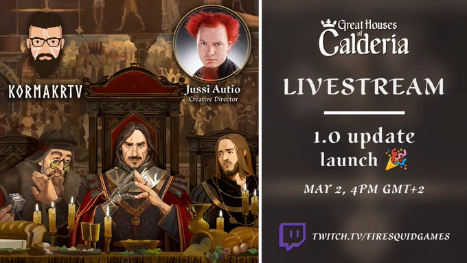 Great Houses of Calderia - Livestream - 1.0 launch - May 2, 4 PM GMT 2 - https://www.twitch.tv/firesquidgames