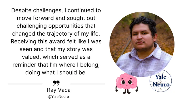 Quote from Ray Vaca: "Despite challenges, I continued to move forward and sought out challenging opportunities that changed the trajectory of my life. Receiving this award felt like I was seen and that my story was valued, which served as a reminder that I’m where I belong, doing what I should be."