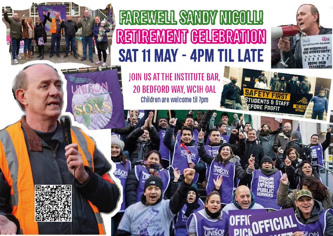 Invite to Sandy Nicoll's retirement party, photo's of SOAS UNISON picket lines and banners