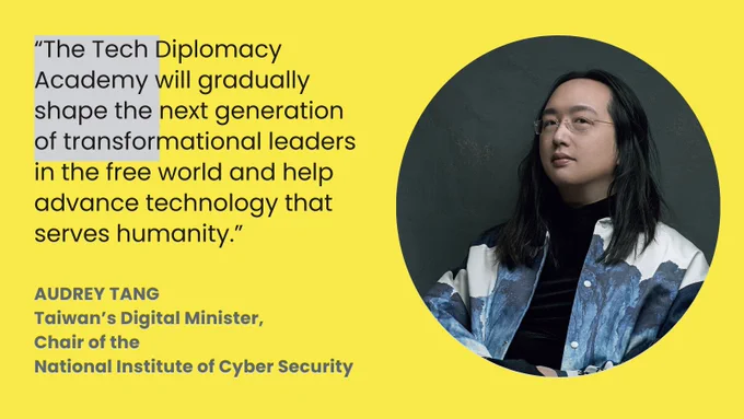 A graphic features an image of Audrey Tang, Taiwan's 1st digital minister and chair of the National Institute of Cyber Security, as well as part of a special congratulatory message on the launch of the Tech Diplomacy Academy under the Krach Institute for Tech Diplomacy at Purdue University.